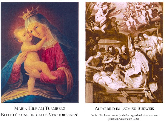 Líc a rub úmrtního oznámení s obrazem Marie Pomocné z Turmbergu a malbou z hlavního oltáře českobudějovické katedrály, na níž svatý Mikuláš probouzí tři zemřelé chlapce k životu