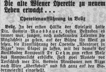 Takto referoval v únoru 1938 list "Pilsner Tagblatt" o Moosbauerově snaze probudit v Mostě operetu k novému životu
